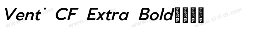 Venti CF Extra Bold字体转换